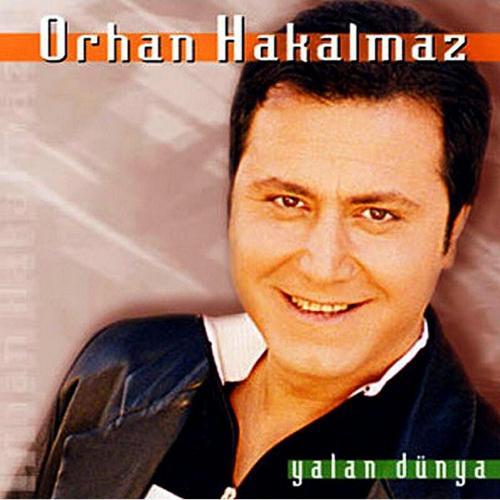 Orhan Hakalmaz - Yalan Dünya - Cd
