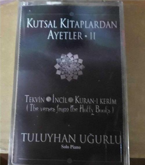 Tuluyhan Uğurlu 2 - Kutsal Kitaplardan Ayetler Kaset
