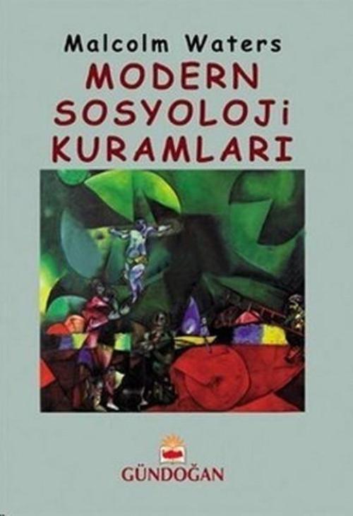 Modern Sosyoloji Kuramları