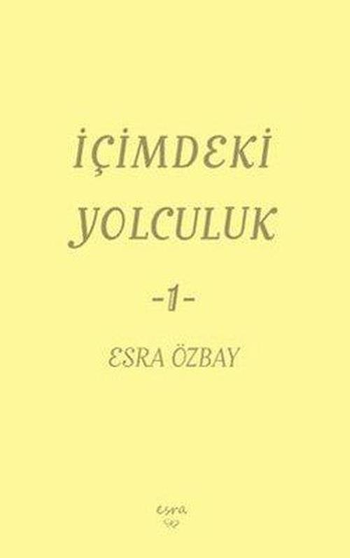 İçimdeki Yolculuk 1