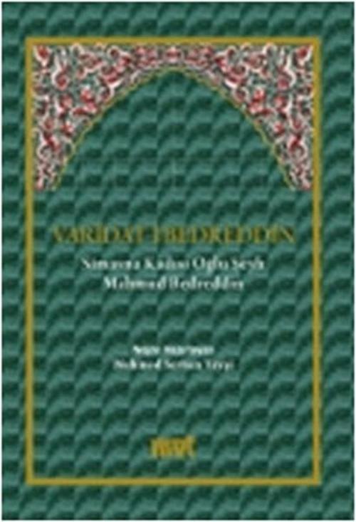 Varidat-i Bedreddin - Şeyh Bedrettin