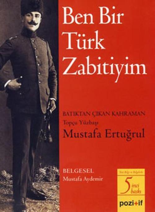Ben Bir Türk Zabitiyim