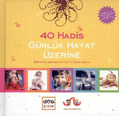 Günlük Hayat Üzerine 40 Hadis