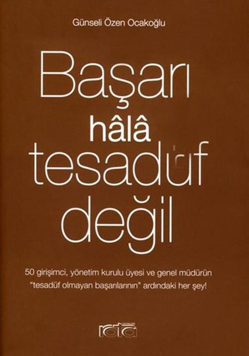 Başarı Hala Tesadüf Değil 2