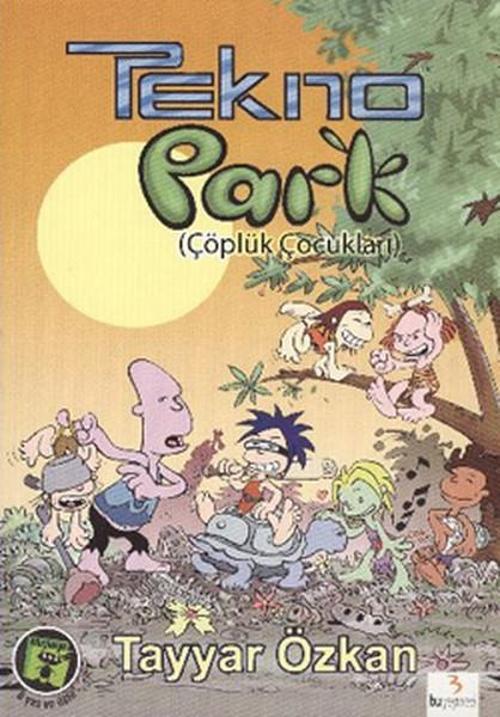 Tekno Park- Çöplük Çocukları
