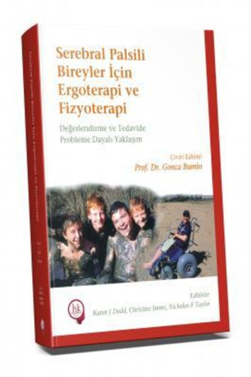 Serebral Palsili Bireyler Için Ergoterapi Ve Fizyoterapi Hipokrat Yayınevi