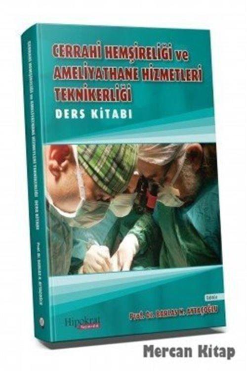 Cerrahi Hemşireliği Ve Ameliyathane Hizmetleri Teknikerliği