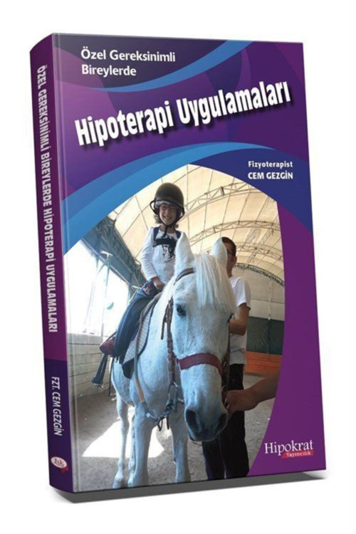 Hipokrat Özel Gereksinimli Bireylerde Hipoterapi Uygulamaları - Cem Gezgin