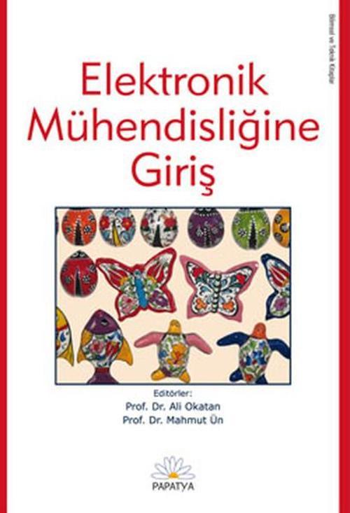 Elektronik Mühendisliğine Giriş