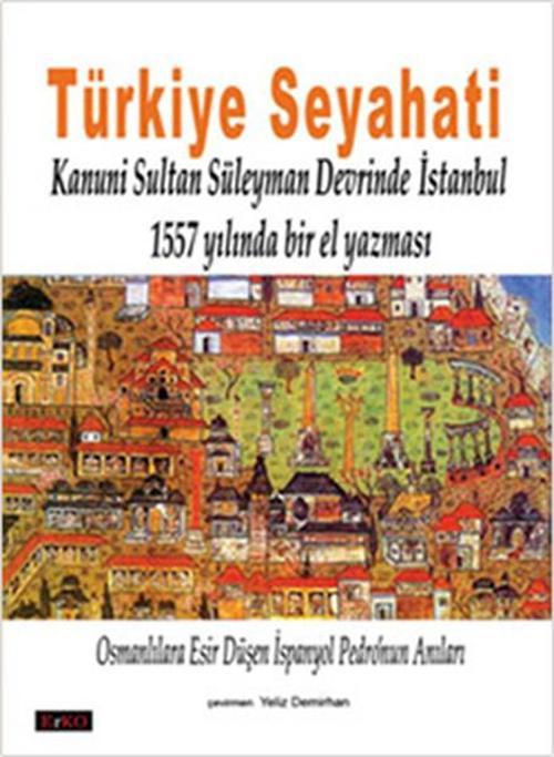 Erko Türkiye Seyahati