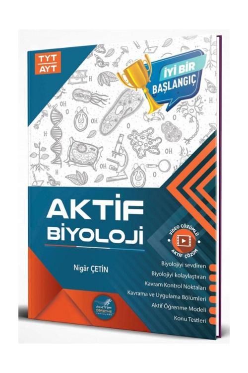 Aktif Öğrenme Tyt Ayt Aktif Biyoloji 0 Dan Başlayanlara