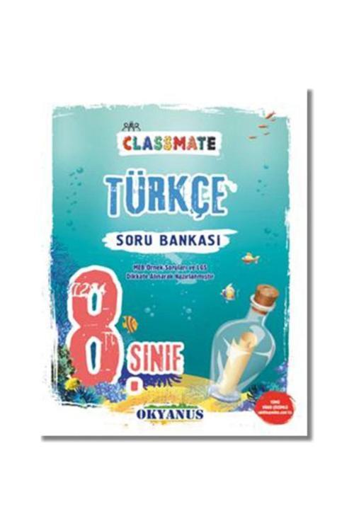 Okyanus 8.Sınıf Lgs Classmate Türkçe Soru Bankası 
