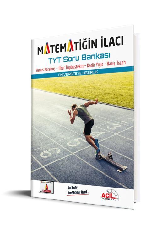 Acil 2024 Tyt Matematiğin İlacı Soru Bankası