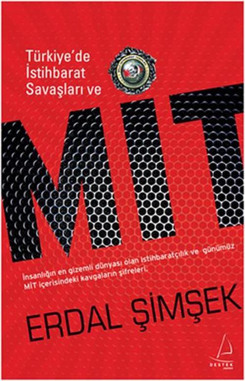 Türkiye'de İstihbarat Savaşları ve Mit