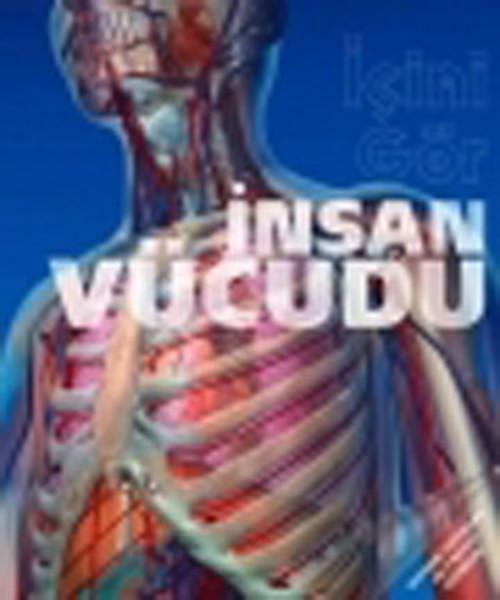 İçini Gör - İnsan Vücudu