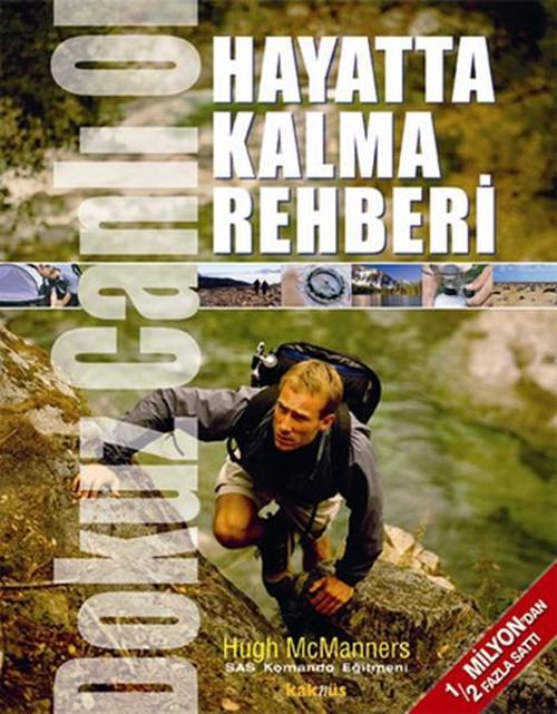 Dokuz Canlı Ol - Hayatta Kalma Rehberi
