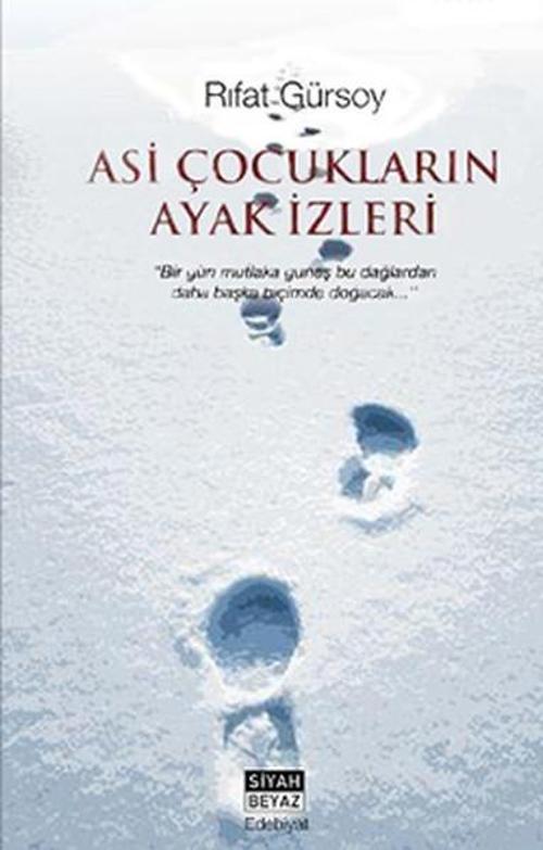 Asi Çocukların Ayak İzleri