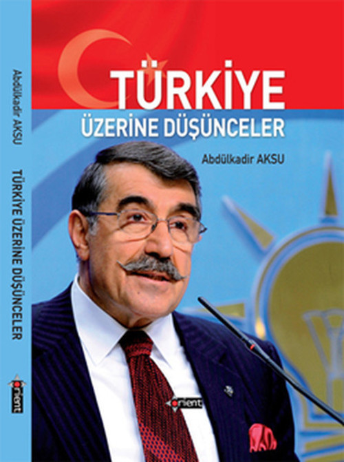 Türkiye Üzerine Düşünceler