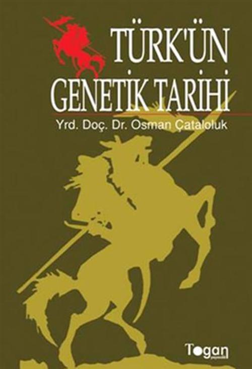 Türk'ün Genetik Tarihi