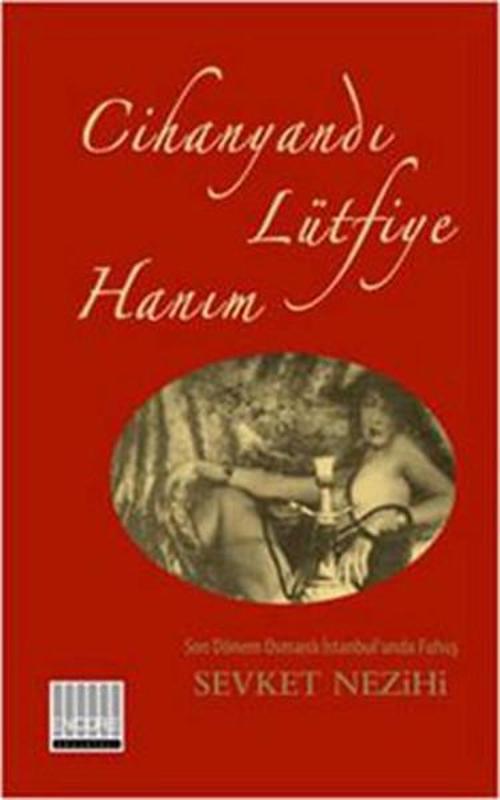 Cihanyandı Lütfiye Hanım