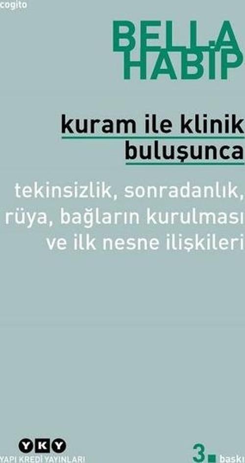 Kuram ile Klinik Buluşunca