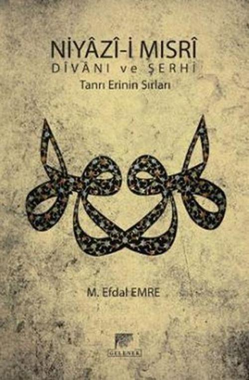 Niyazi Mısrı Divanı ve Şehri