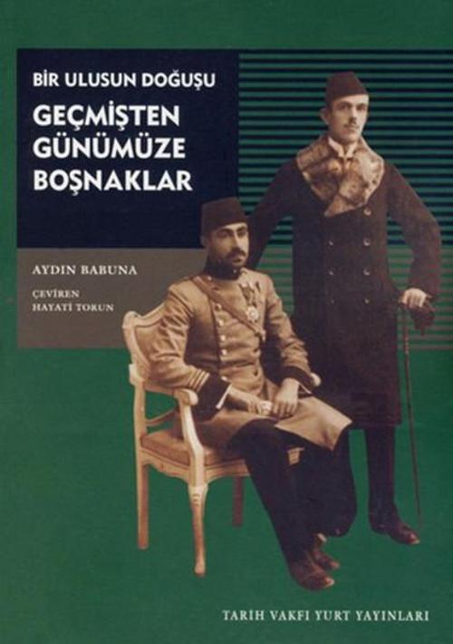 Geçmişten Günümüze Boşnaklar