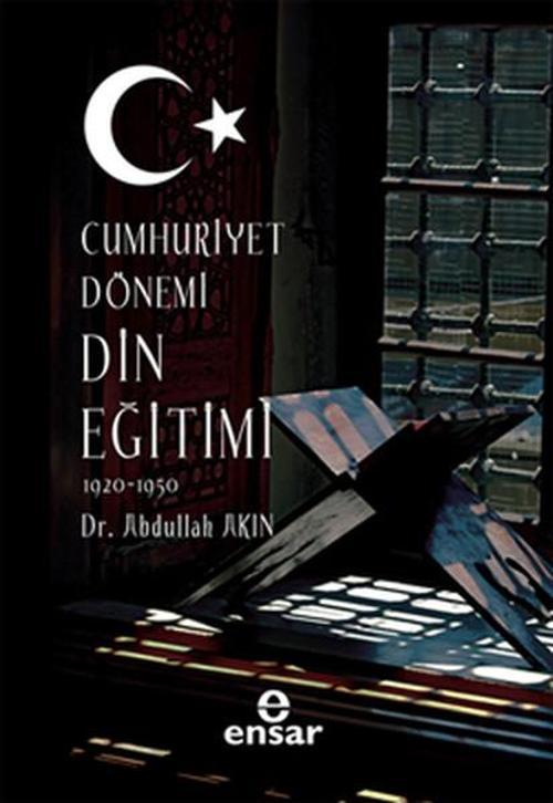 Cumhuriyet Dönemi Din Eğitimi 1920 - 1950