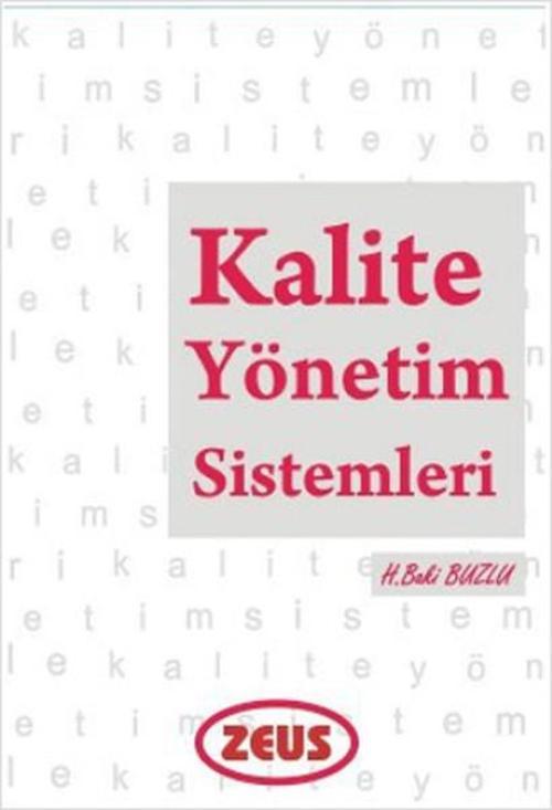 Kalite Yönetim Sistemleri