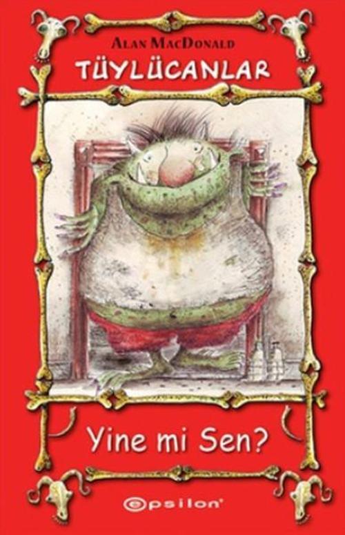 Tüylücanlar 1 - Yine mi Sen?