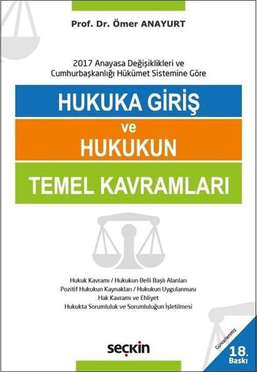 Hukuka Giriş ve Hukukun Temel Kavramları