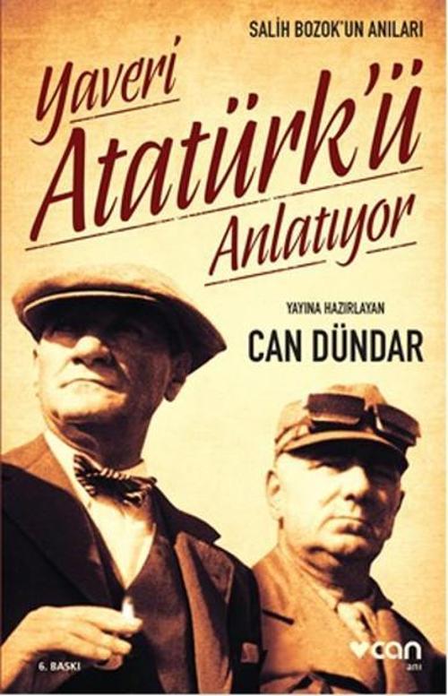 Yaveri Atatürk'ü Anlatıyor
