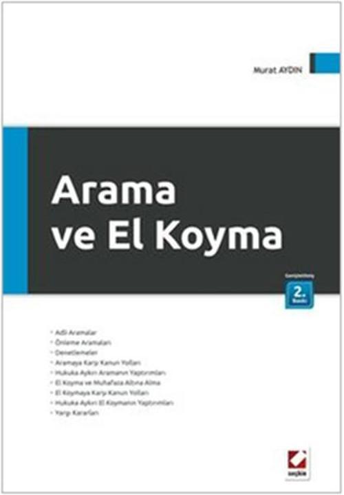 Arama ve El Koyma