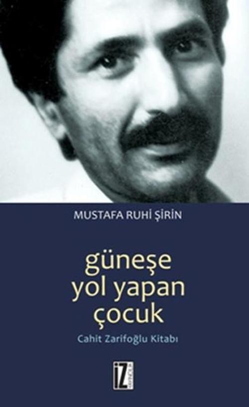Güneşe Yol Yapan Çocuk
