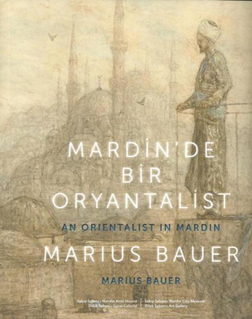 Mardin'de Bir Oryantalist