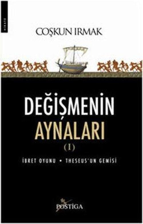 Postiga Değişmenin Aynaları 1