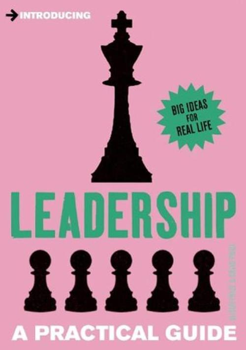 Introducing Leadership: A Practical Guide