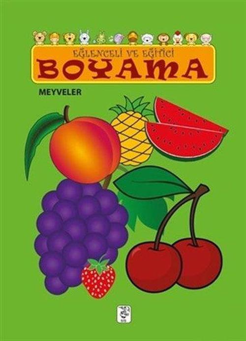 Eğlenceli ve Eğitici Boyama - Meyveler