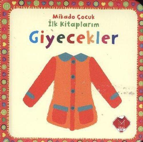 İlk Kitaplarım Giyecekler
