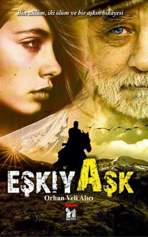 Eşkıya Aşk