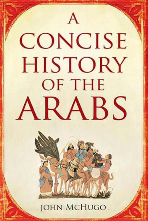 A Concise History of the Arabs