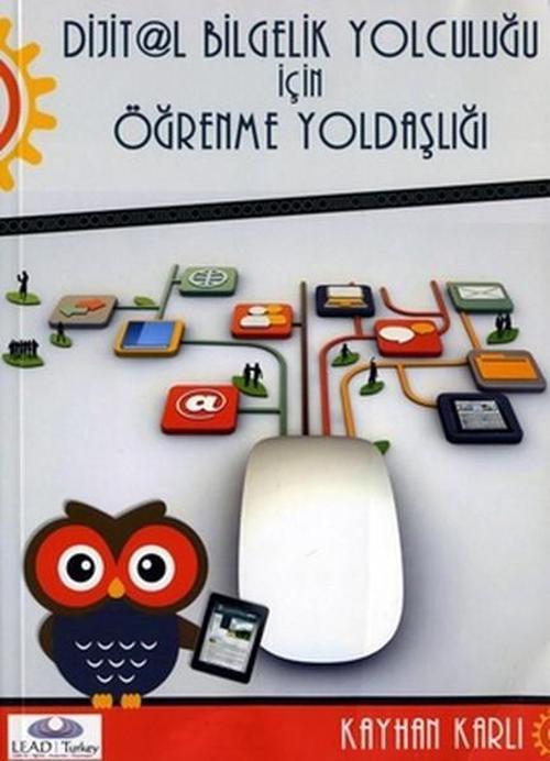 Dijitl Bilgelik Yolculuğu İçin Öğrenme Yoldaşlığı