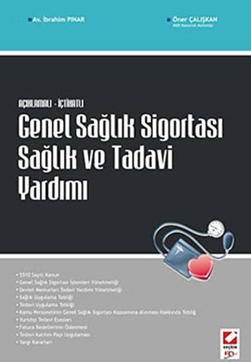 Genel Sağlık Sigortası Sağlık ve Tedavi Yardımı