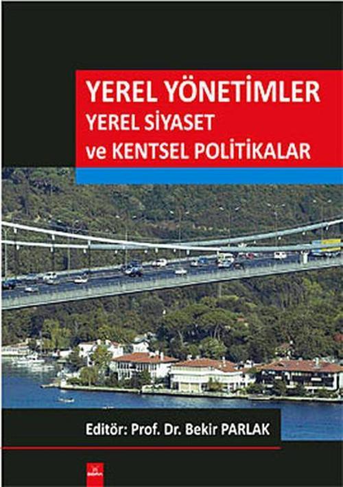 Yerel Yönetimler Yerel Siyaset ve Kentsel Politikalar