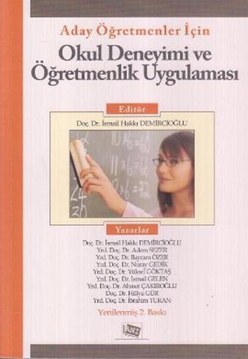 Aday Öğretmenler için Okul Deneyimi ve Öğretmenlik Uygulaması