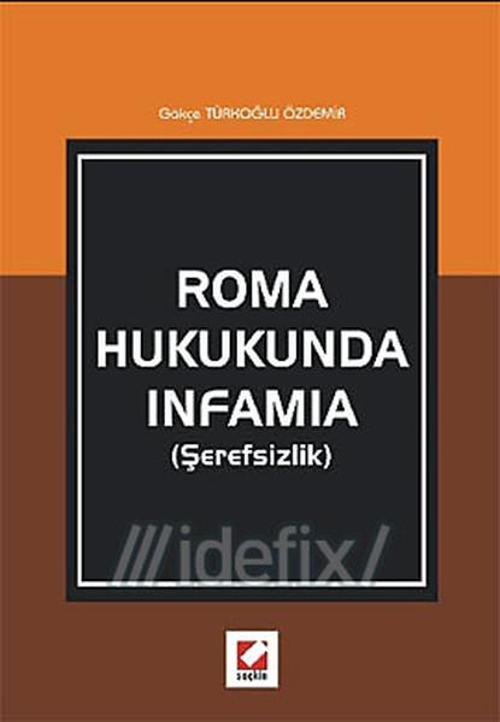 Roma Hukukunda Infamia (Şerefsizlik)