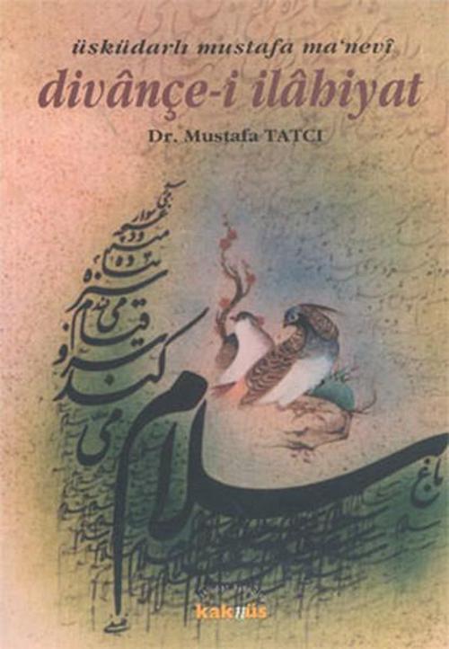 Divançe-i İlahiyat(Üsküdarlı Mustafa Ma'nevi)