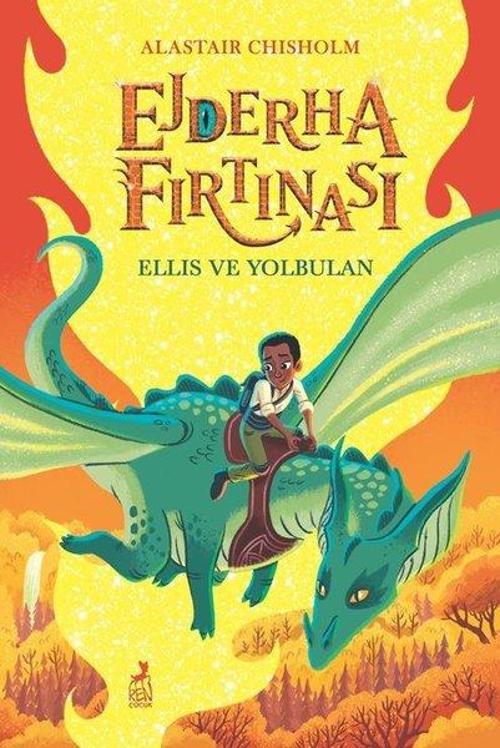 Ejderha Fırtınası - Ellis ve Yolbulan