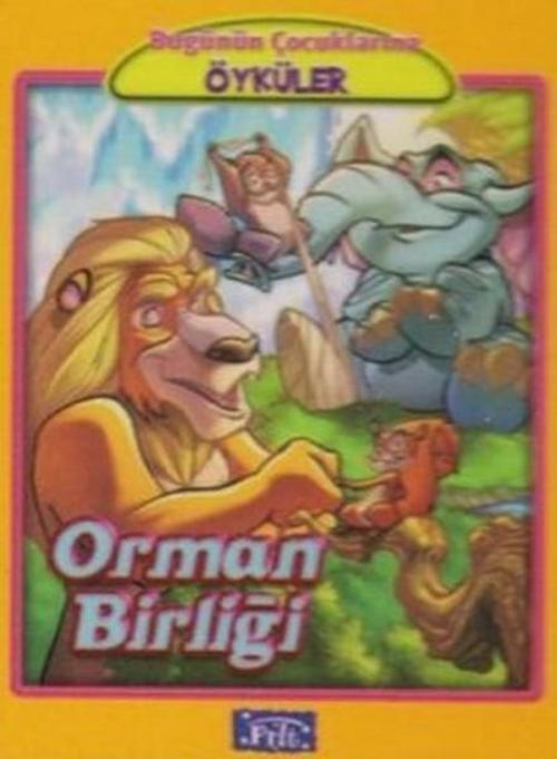 Parıltı Yayınları Orman Birliği