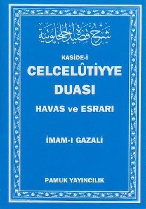 Kaside-i Celcelutiyye Duası - Havas ve Esrarı (Dua-020/P14)